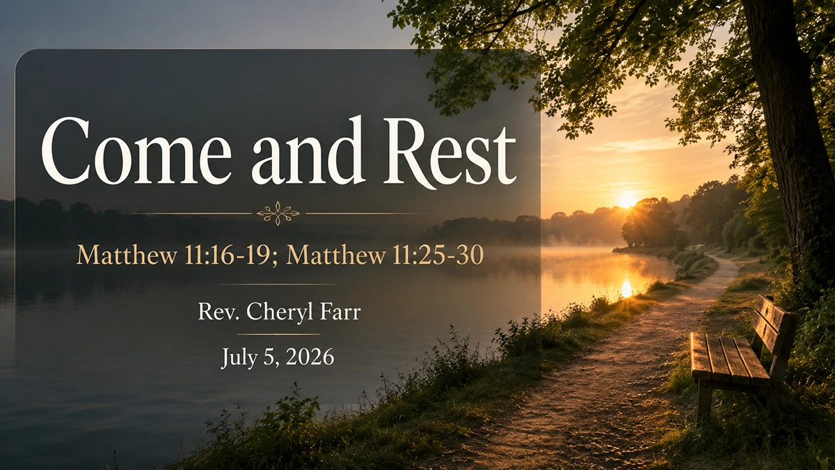 Come and Rest